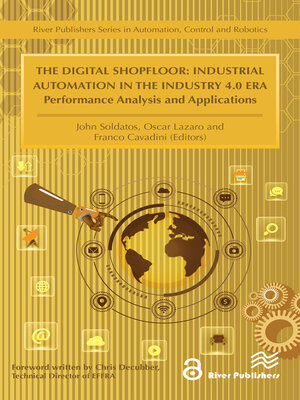 cover image of The Digital Shopfloor- Industrial Automation in the Industry 4.0 Era